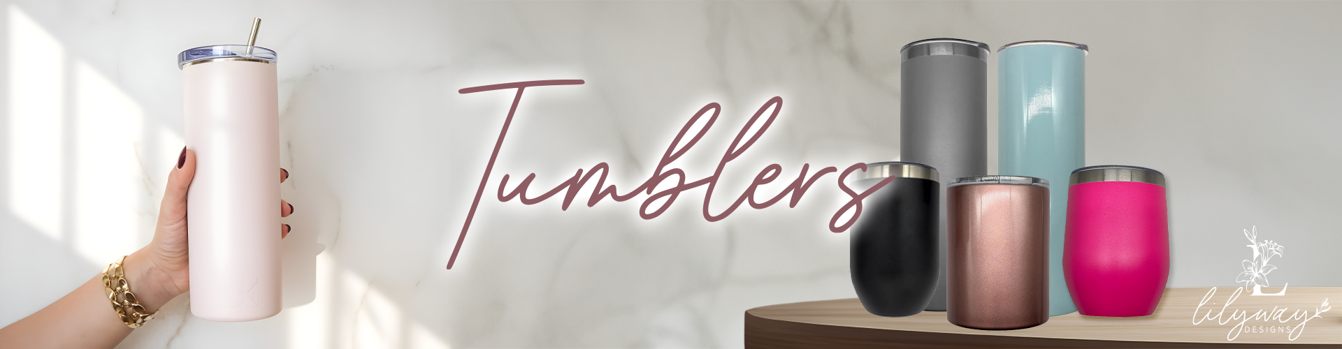 Lilyway Designs Custom Tumblers