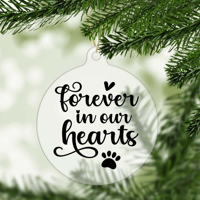 Forever in Our Hearts Pet Memorial Christmas Ornament